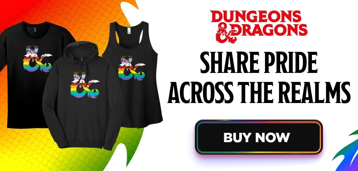 La imagen muestra vestimenta con temática del Orgullo con un texto que dice: Dragones y Mazmorras.  Comparte el orgullo en todos los reinos.  Un botón dice: Comprar ahora.