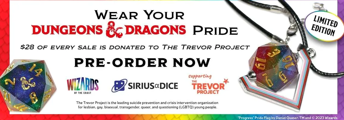 Un porta datos que celebra a la comunidad LGBTQ.  El texto lee, usa su orgullo de Dungeons Dragons.  $28 de cada venta se donan a The Trevor Project.  Reserva ahora.